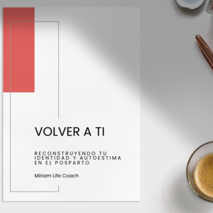 Volver a ti - Programa para mujeres en posparto