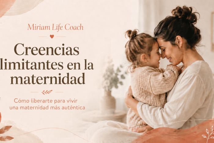 Creencias limitantes en la maternidad