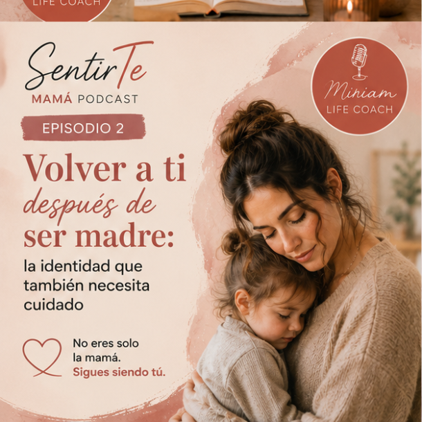 Cómo volver a sentirte tú después de ser madre